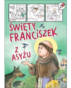 okładka_Kolorowanka. Święty Franciszek