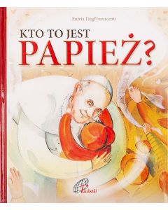 Kto to jest papież?