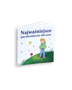 Najważniejsze jest niewidoczne dla oczu 