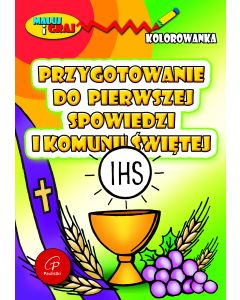 Kolorowanka. Przygotowanie do spowiedzi i I Komuni Świętej