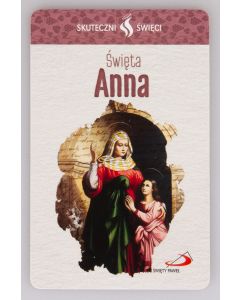 Karta Skuteczni Święci - Święta Anna