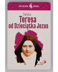 Karta Skuteczni Święci - Święta Teresa od Dzieciątka Jezus