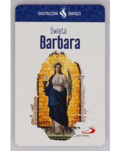 Karta Skuteczni Święci - Święta Barbara
