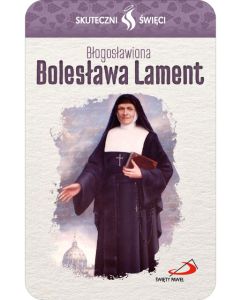 Karta Skuteczni Święci - Błogosławiona Bolesława Lament