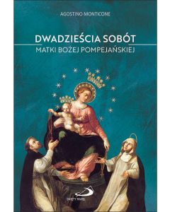 20 sobót Matki Bożej Pompejańskiej