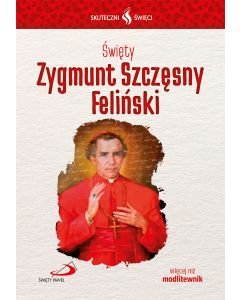Święty Zygmunt Szczęsny Feliński