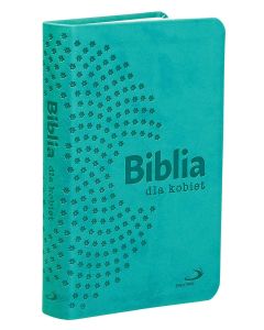 Biblia dla kobiet - turkusowa