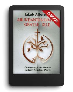 E-book. Abundantes divitiae gratiae suae