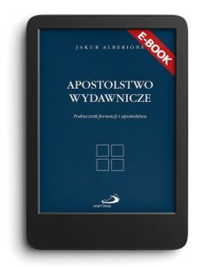 E-book. Apostolstwo wydawnicze