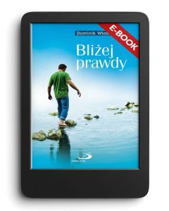 E-book. Bliżej prawdy