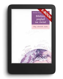 E-book. Biblijny pogląd na świat