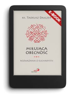 E-book. Miłująca Obecność