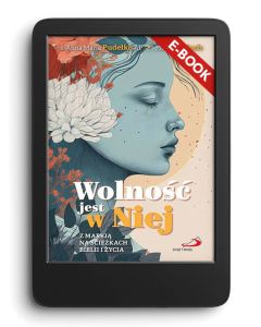 E-book. Wolność jest w Niej