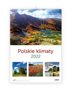 Kalendarz 2022 - Polskie klimaty