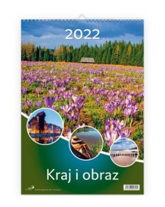 Kalendarz 2022 - Kraj i obraz