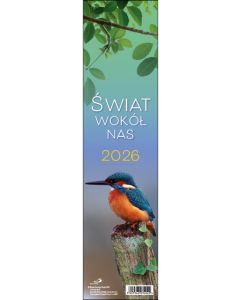 Kalendarz 2026 - Świat wokół nas