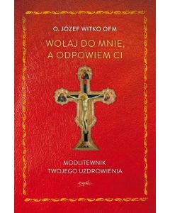 okładka_Wołaj do mnie, a odpowiem ci