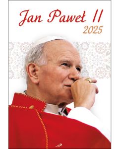 Kalendarz 2025 - Jan Paweł II
