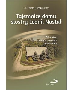 okładka_Tajemnice domku s. Leonii Nastał