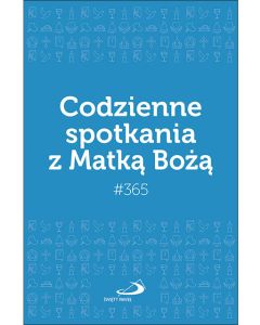 okładka_Codzienne spotkania z Matką Bożą