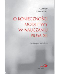 okładka_O konieczności modlitwy w nauczaniu Piusa XII