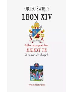 okładka_Adhortacja Apostolska. DILEXI TE