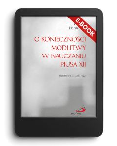 okładka_E-book. O konieczności modlitwy w nauczaniu Piusa XII