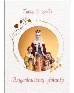 Karnet: Ze Świętymi 22. Błogosławiona Jolanta