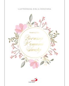 okładka_Ilustrowana Biblia rodzinna (obwoluta I Komunia św.)