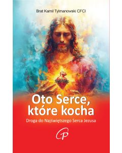 okładka_Oto Serce, które kocha