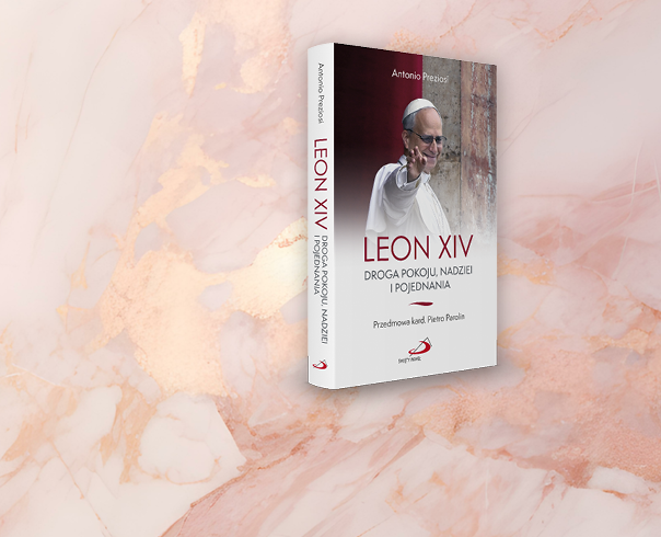 Leon XIV. Iść drogą pokoju, nadziei i pojednania